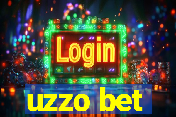 uzzo bet